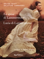 La sposa di Lammermoor - Lucia di Lammermoor