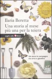 Ilaria Beretta, Una storia al mese più una per la teiera