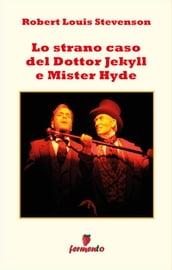Lo strano caso del Dottor Jekill e Mister Hyde