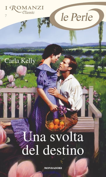 Una svolta del destino (I Romanzi Le Perle) - Carla Kelly