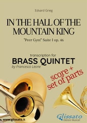 In the Hall of the Mountain King - Brass Quintet score & parts