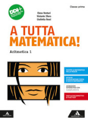 A tutta matematica! Con Aritmetica, Geometria, Quaderno, Strumenti essenziali. Per la Scuola media. Con e-book. Con espansione online. Vol. 1