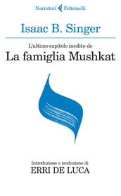 L ultimo capitolo inedito de La famiglia Mushkat. La stazione di Bakhmatch