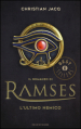 L ultimo nemico. Il romanzo di Ramses. Vol. 5