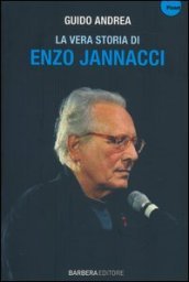 La vera storia di Enzo Jannacci